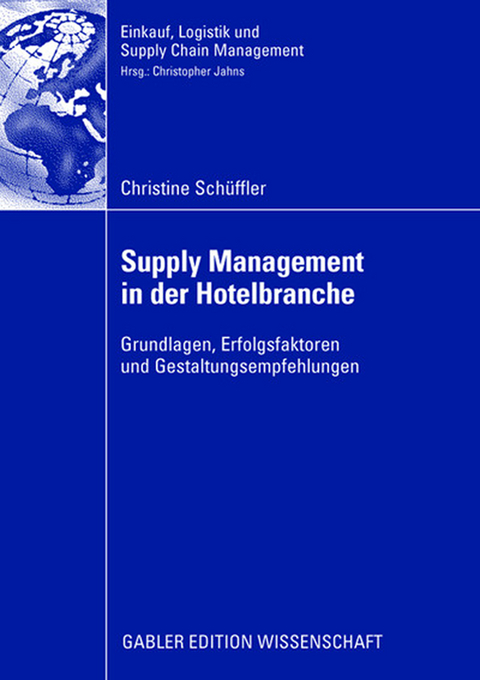 Supply Management in der Hotelbranche - Christine Schüffler