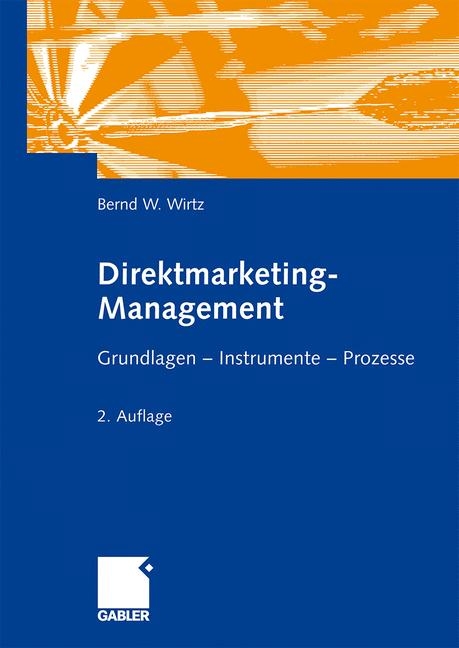 Direktmarketing-Management - Bernd W. Wirtz