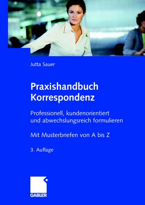 Praxishandbuch Korrespondenz - Jutta Sauer