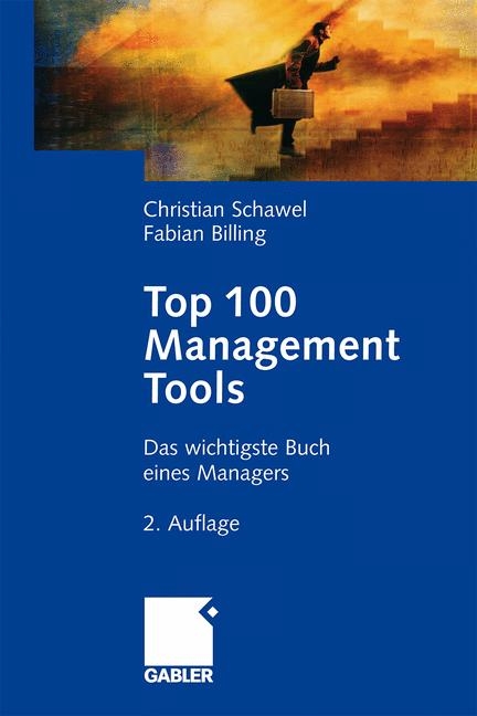 Top 100 Management Tools - Christian Schawel, Fabian Billing