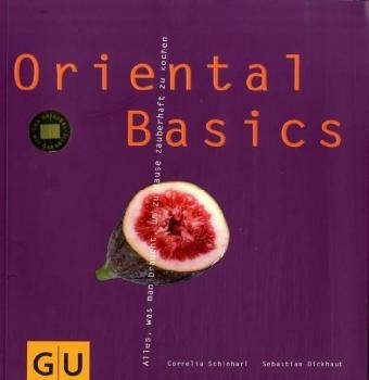 Oriental Basics - Cornelia Schinhart, Sebastian Dickhaut