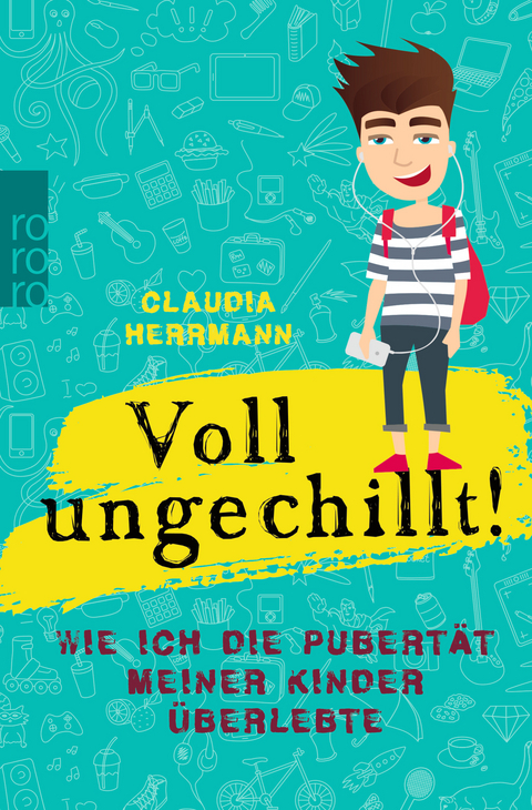 Voll ungechillt! - Claudia Herrmann