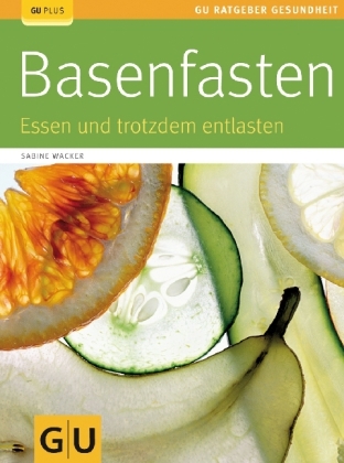 Basenfasten - Sabine Wacker