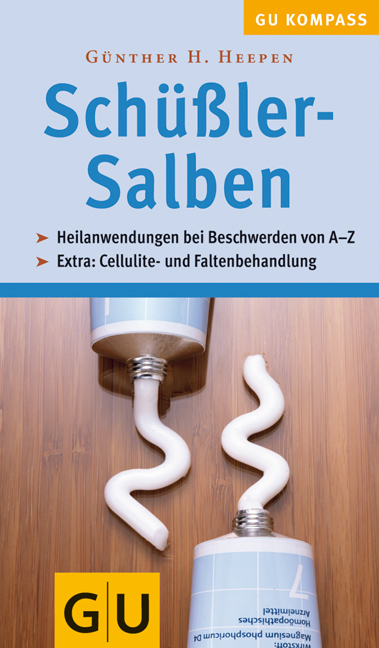 Schüssler-Salben - Günther H Heepen