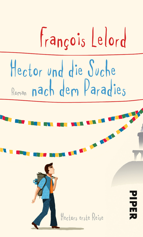 Hector und die Suche nach dem Paradies - François Lelord