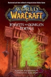 World of Warcraft / World of Warcraft - Aaron Rosenberg, Christie Golden