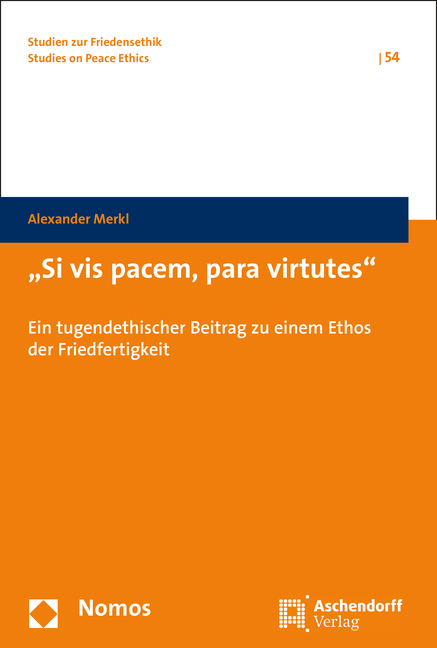 "Si vis pacem, para virtutes" - Alexander Merkl