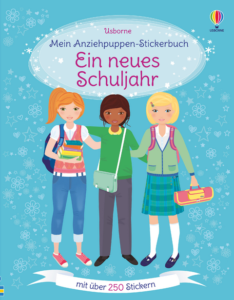 Mein Anziehpuppen-Stickerbuch - Ein neues Schuljahr - Fiona Watt