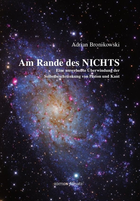 Am Rande des Nichts -  Adrian Bronikowski