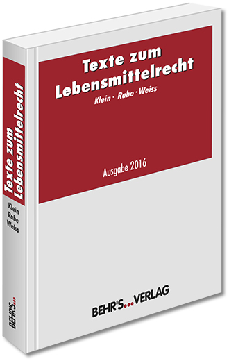 Texte zum Lebensmittelrecht - 