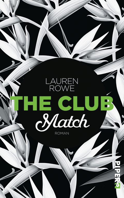 The Club – Match - Lauren Rowe