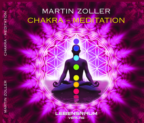 Martin Zoller - Chakra Meditation - 