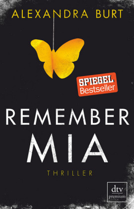 Remember Mia - Alexandra Burt