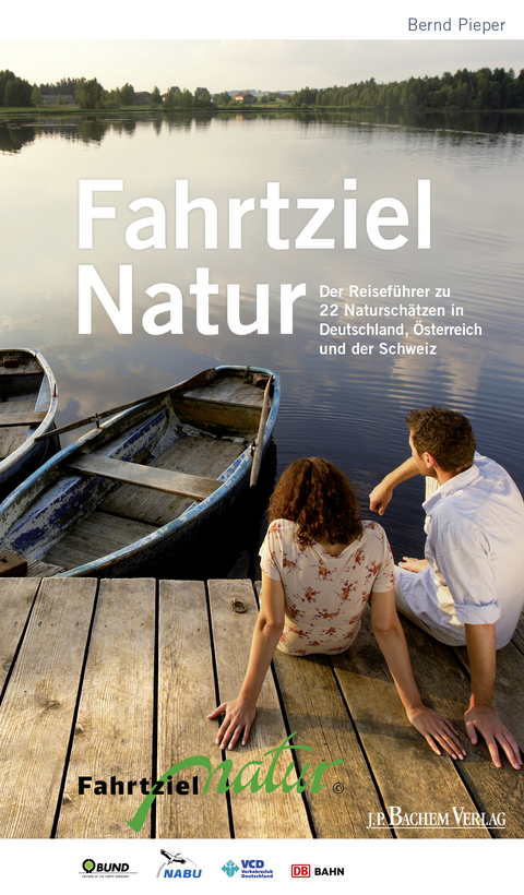 Fahrtziel Natur - Bernd Pieper