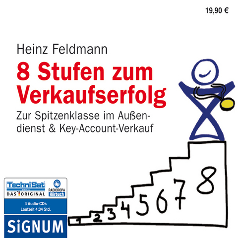 8 Stufen zum Verkaufserfolg - Heinz Feldmann