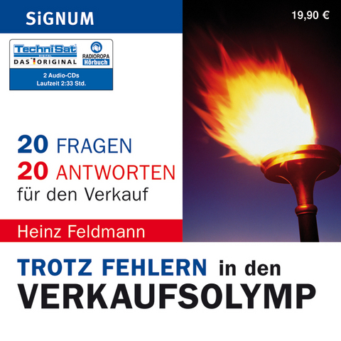 Trotz Fehlern in den Verkaufsolymp - Heinz Feldmann