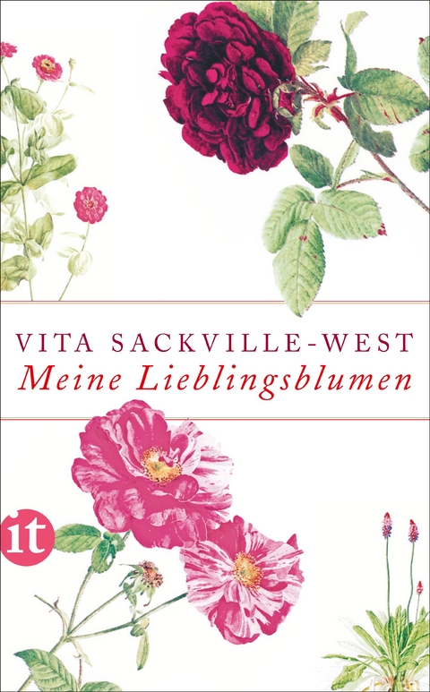 Meine Lieblingsblumen - Vita Sackville-West