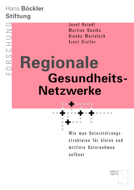 Regionale Gesundheits-Netzwerke - Josef Reindl, Martina Quoika, Bianka Martolock, Ernst Kistler