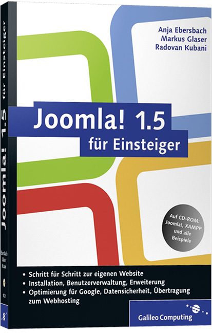 Joomla! 1.5 für Einsteiger - Anja Ebersbach, Markus Glaser, Radovan Kubani