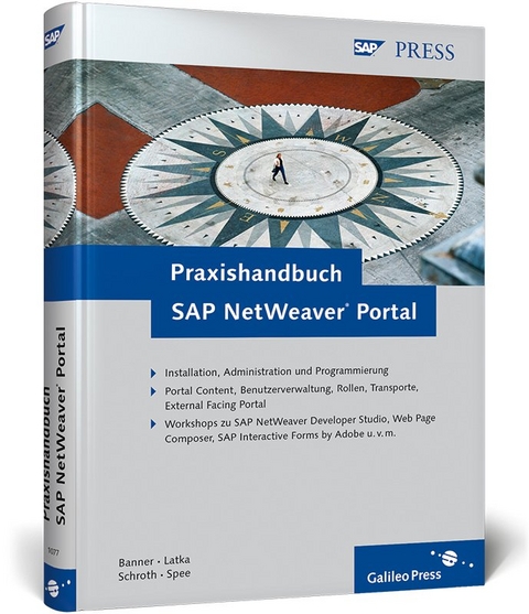 Praxishandbuch SAP NetWeaver Portal - Marcus Banner, Berthold Latka, Roland Schroth, Michael Spee