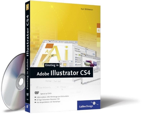 Einstieg in Adobe Illustrator CS4 - Karl Bihlmeier