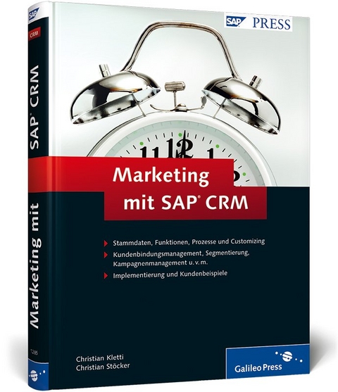 Marketing mit SAP CRM - Christian Kletti, Christian Stöcker