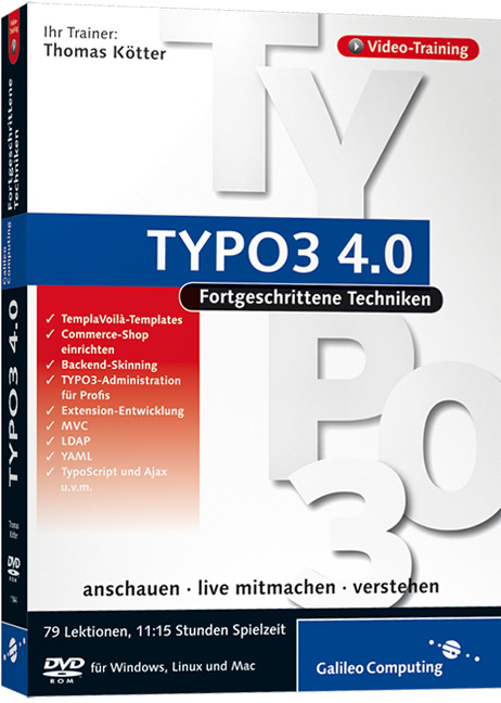 TYPO3 4.0 für Fortgeschrittene - Thomas Kötter