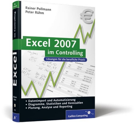 Excel 2007 im Controlling - Rainer Pollmann, Peter Rühm