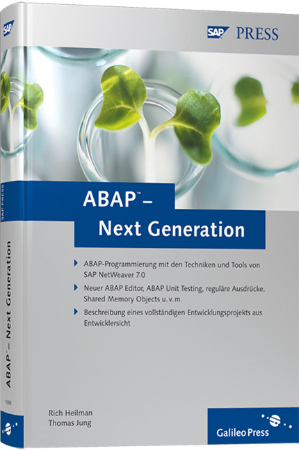 ABAP – Next Generation - Rich Heilman, Thomas Jung