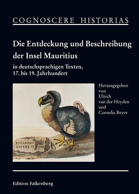 Die Entdeckung und Beschreibung der Insel Mauritius in deutschsprachigen Texten, 17. bis 19. Jahrhundert - 