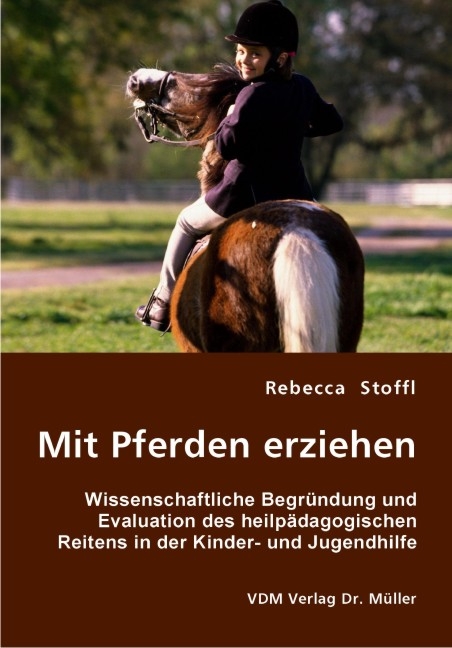 Mit Pferden erziehen - Rebecca Stoffl