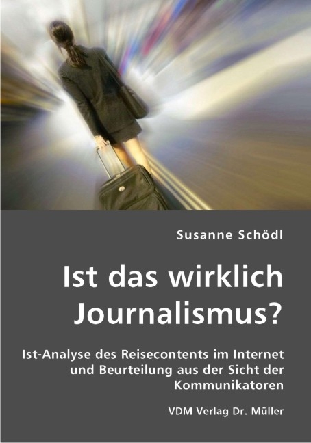 Ist das wirklich Journalismus? - Susanne Schödl