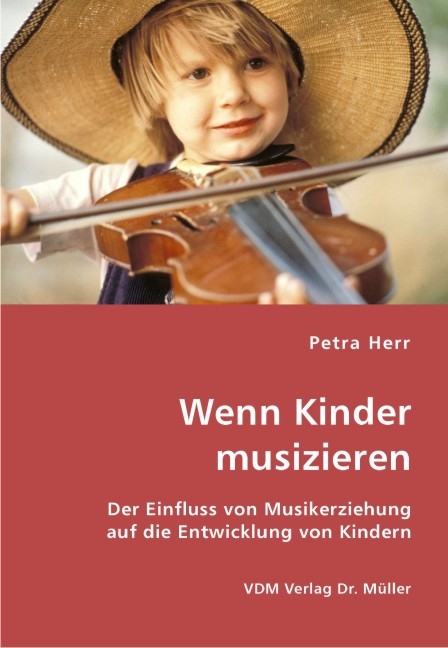 Wenn Kinder musizieren - Petra Herr