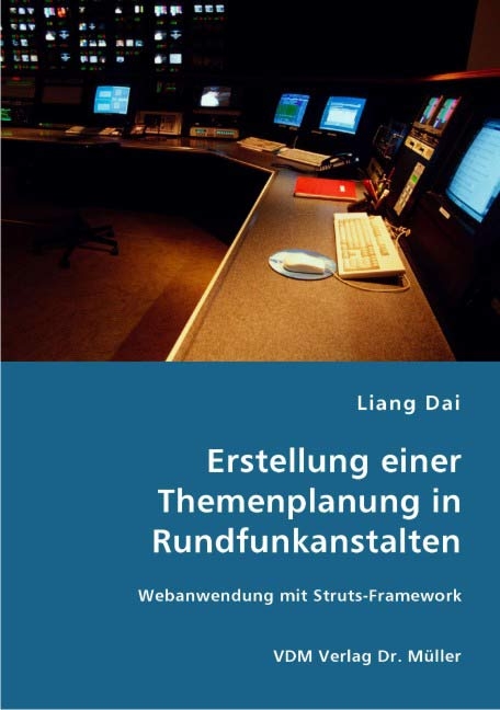 Erstellung einer Themenplanung in Rundfunkanstalten - Liang Dai