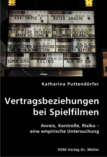 Vertragsbeziehungen bei Spielfilmen - Katharina Puttendörfer