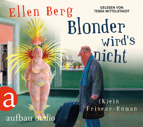 Blonder wird's nicht - Ellen Berg