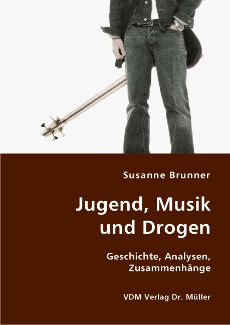 Jugend, Musik und Drogen - Susanne Brunner