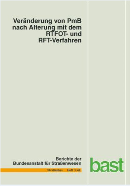 Veränderung von PmB nach Alterung mit dem RTFOT- und RFT-Verfahren - Th Wörner, G Metz