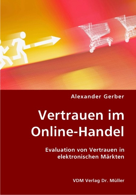 Vertrauen im Online-Handel - Alexander Gerber