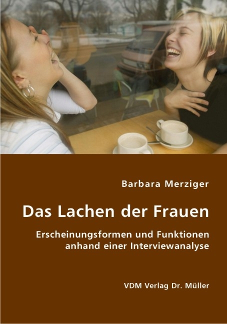 Das Lachen der Frauen - Barbara Merziger