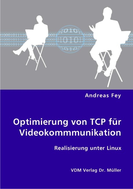 Optimierung von TCP für Videokommmunikation - Andreas Fey