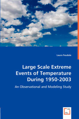 Large Scale Extreme Events of Temperature During 1950-2003 - Laura Feudale