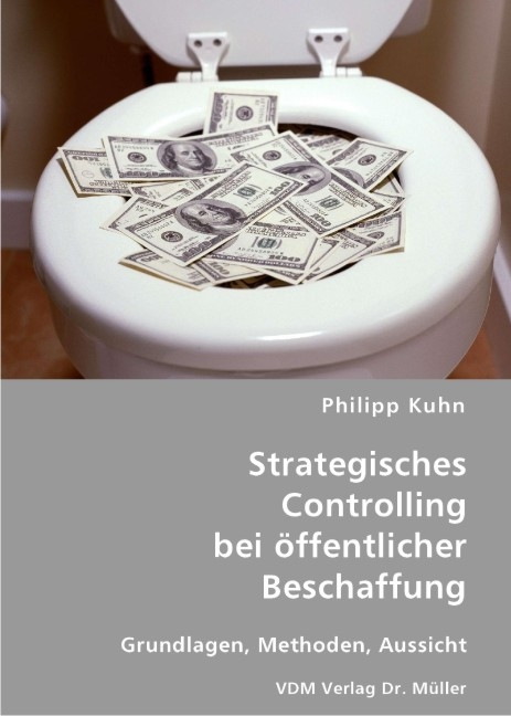 Strategisches Controlling bei öffentlicher Beschaffung - Philipp Kuhn