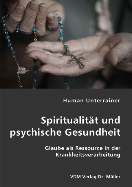 Spiritualität und psychische Gesundheit - Human Unterrainer