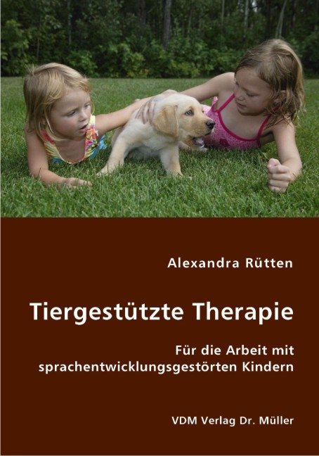 Tiergestützte Therapie - Alexandra Rütten