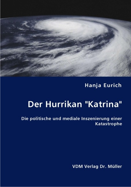 Der Hurrikan "Katrina" - Hanja Eurich