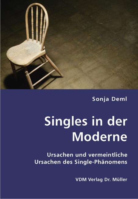 Singles in der Moderne - Sonja Deml