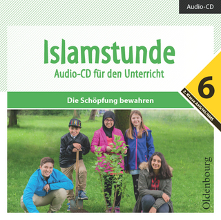 Islamstunde 6. Audio-CD für den Unterricht - Jonas El-Halawany; Hanna Hamed; Ryan Hennawi; Amena Shakir …