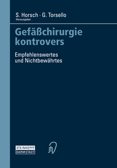 Gefäßchirurgie kontrovers - 