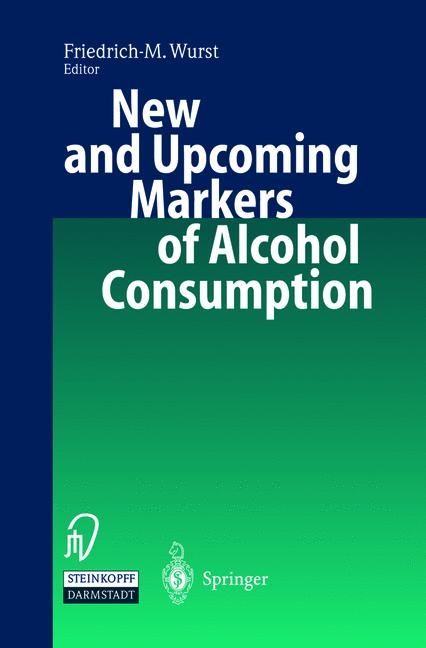 New and Upcoming Markers of Alcohol Consumption - 